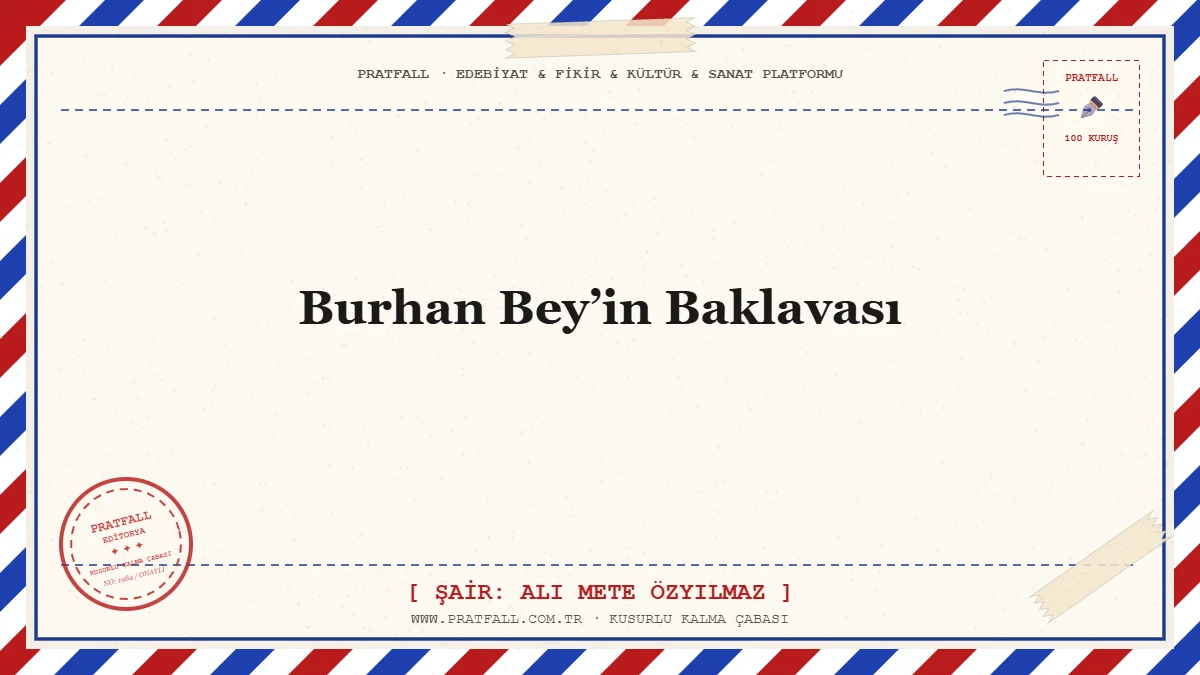 Burhan Bey’in Baklavası