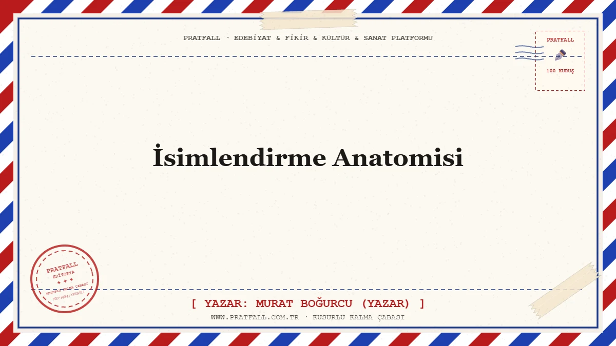 İsimlendirme Anatomisi