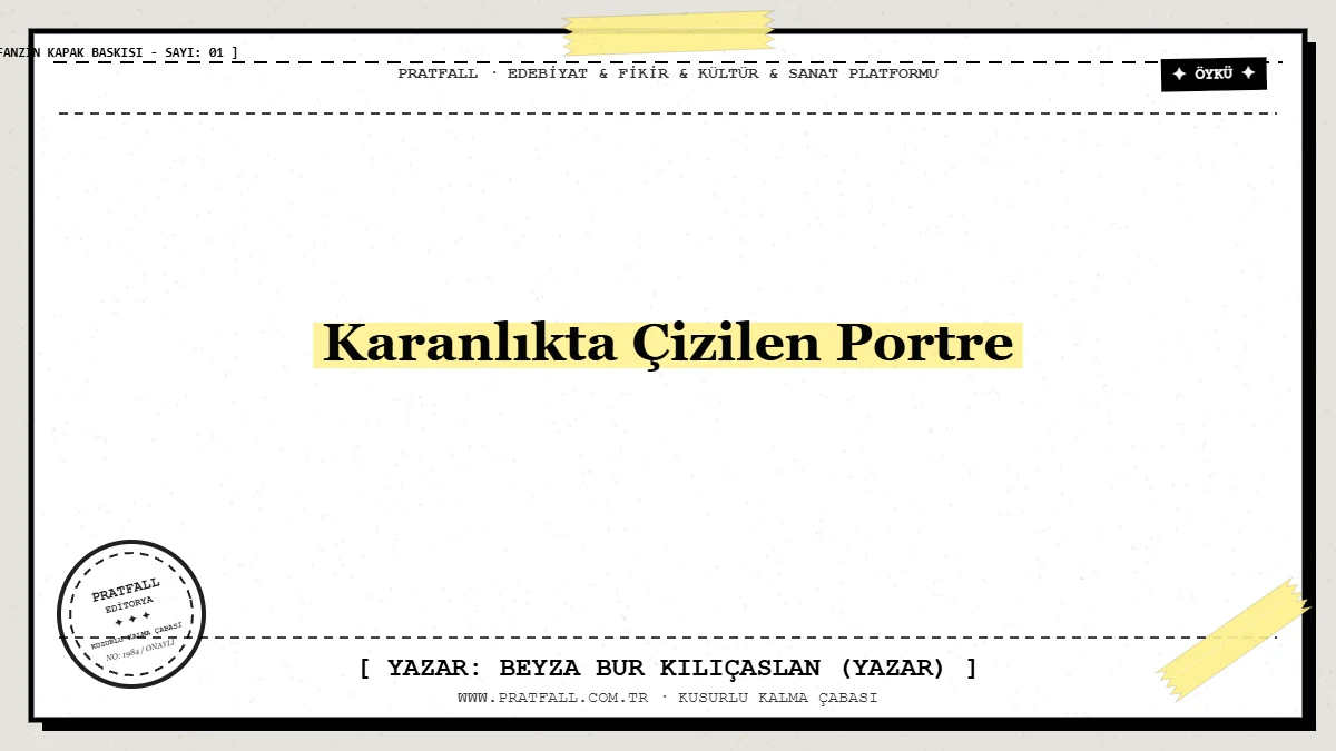 Karanlıkta Çizilen Portre